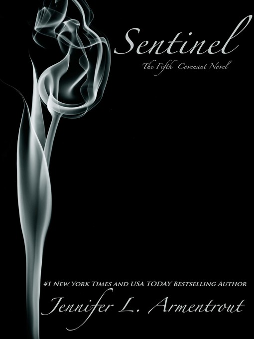 Title details for Sentinel by Jennifer L. Armentrout - Wait list